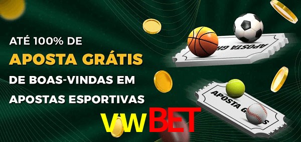 vwbet Ate 100% de Aposta Gratis